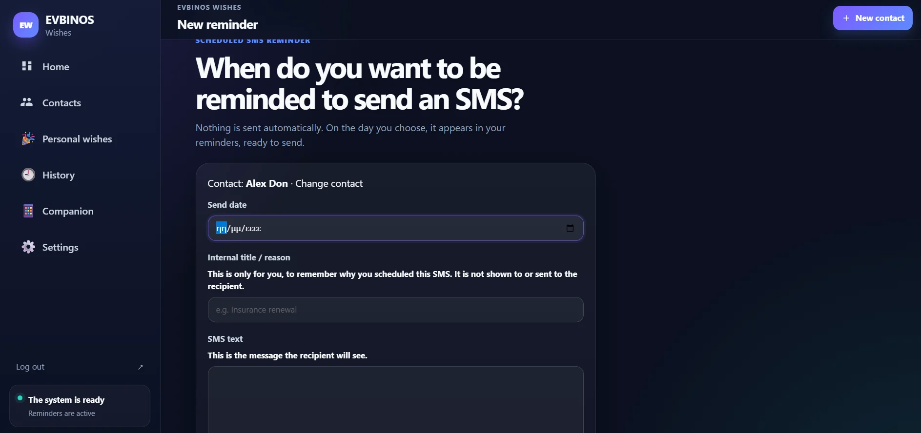 Das Datumsfeld der Erinnerung, in dem gewählt wird, wann die SMS erscheinen soll.